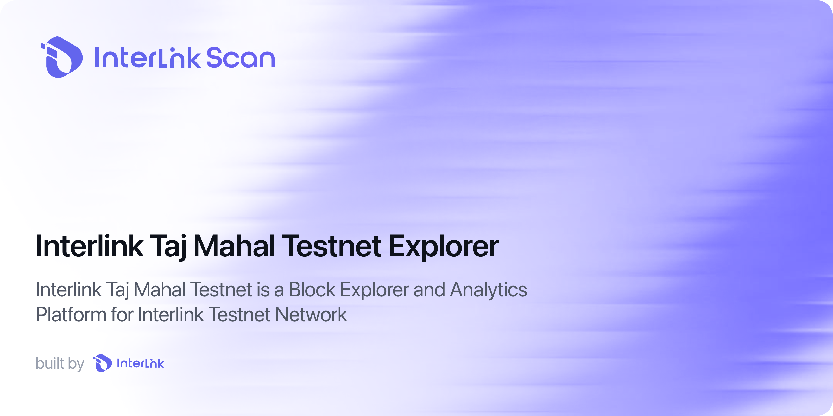 Interlink Internet InterLink Taj Mahal Testnet Explorer